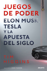 JUEGOS DE PODER | TIM HIGGINS | EDICIONES DEUSTO | 9788423432240