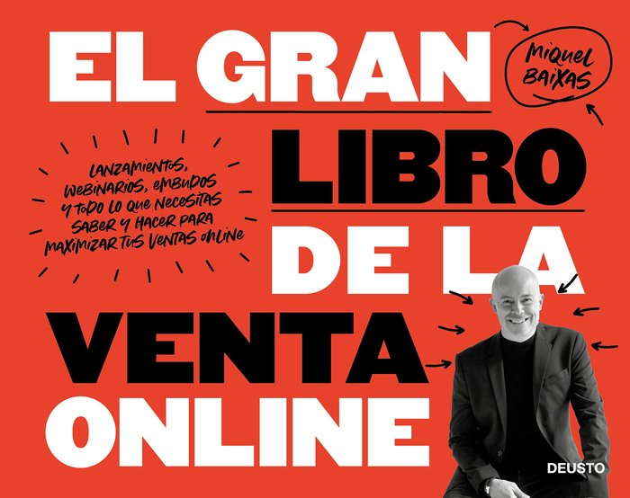 EL GRAN LIBRO DE LA VENTA ONLINE | BAIXAS CALAFELL, MIQUEL | EDICIONES DEUSTO | 9788423432776 Imagen principal del producto