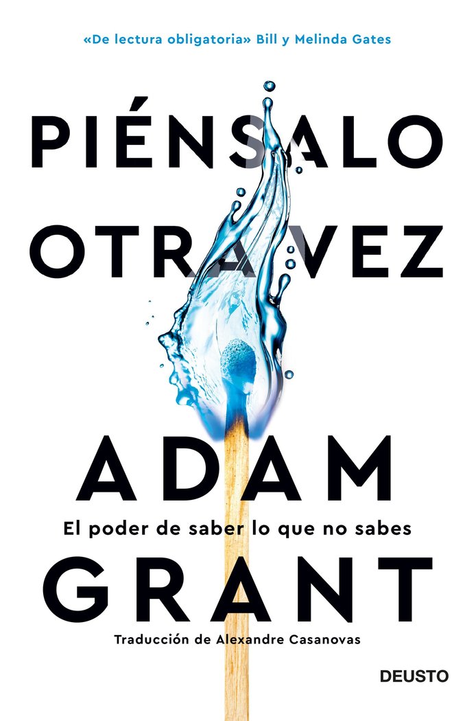 PIENSALO OTRA VEZ | ADAM GRANT | EDICIONES DEUSTO | 9788423432905 Imagen principal del producto