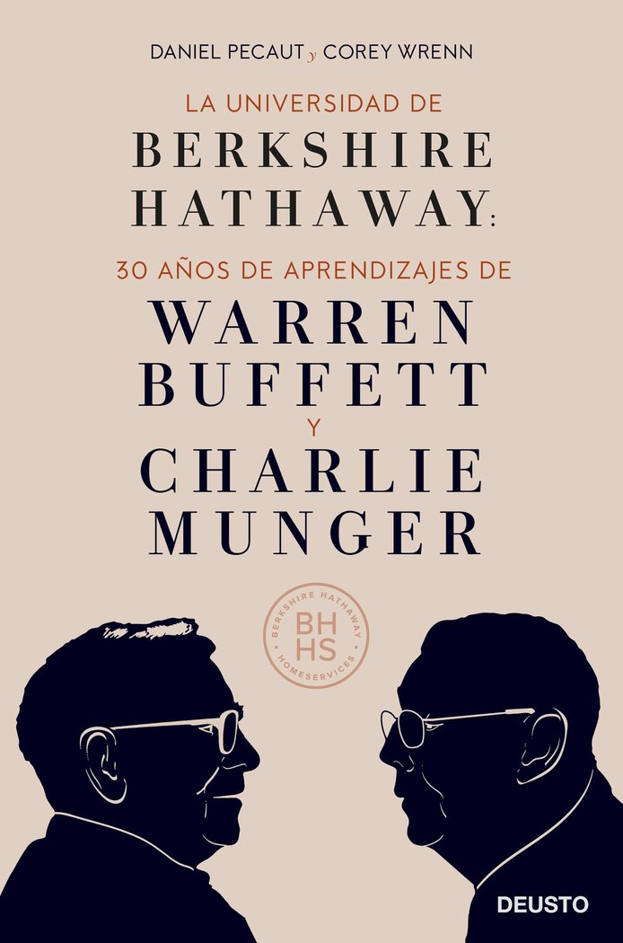 LA UNIVERSIDAD DE BERKSHIRE HATHAWAY | DANIEL PECAUT Y COREY WRENN | EDICIONES DEUSTO | 9788423433254 Imagen principal del producto