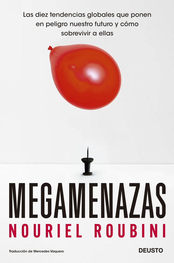 MEGAMENAZAS | NOURIEL ROUBINI | EDICIONES DEUSTO | 9788423434688
