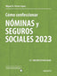 COMO CONFECCIONAR NOMINAS Y SEGUROS SOCIALES 2023 - 9788423435517