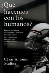 QUE HACEMOS CON LOS HUMANOS - 9788423436323