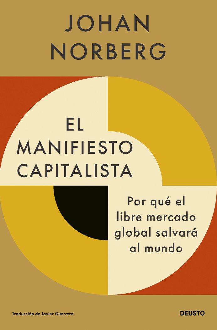 EL MANIFIESTO CAPITALISTA | JOHAN NORBERG | EDICIONES DEUSTO | 9788423436767 Imagen principal del producto