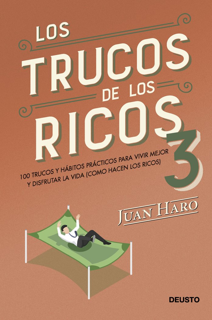 LOS TRUCOS DE LOS RICOS 3 | JUAN HARO | EDICIONES DEUSTO | 9788423436965 Imagen principal del producto