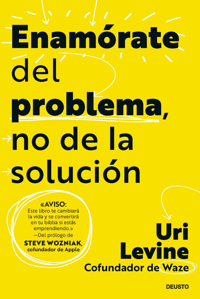 ENAMORATE DEL PROBLEMA NO DE LA SOLUCION - 9788423437085