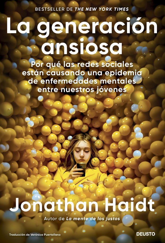 LA GENERACION ANSIOSA | JONATHAN HAIDT | EDICIONES DEUSTO | 9788423437290
