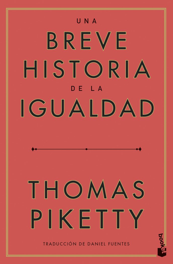 UNA BREVE HISTORIA DE LA IGUALDAD | PIKETTY,THOMAS | BOOKET | 9788423438068 Imagen principal del producto