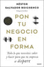 PON TU NEGOCIO EN FORMA | SALVADOR BOICHENCO, NESTOR | EDICIONES DEUSTO | 9788423438297