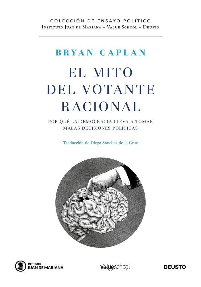 EL MITO DEL VOTANTE RACIONAL | BRYAN CAPLAN | EDICIONES DEUSTO | 9788423438709 Imagen principal del producto