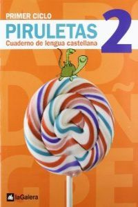 Cuaderno Lengua 2 Piruletas 11 GALLEN11EP (La Galera Texto Promotext) - 9788424612610