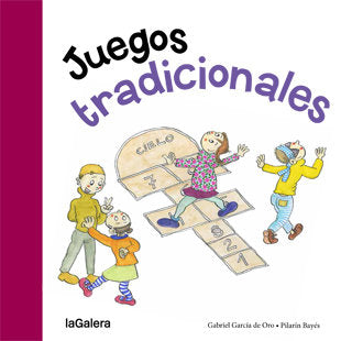 JUEGOS TRADICIONALES | GARCIA DE ORO,GABRIEL | LA GALERA | 9788424651787 Imagen principal del producto