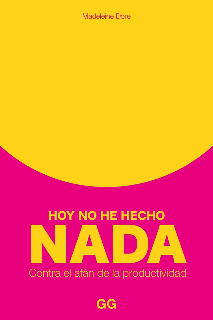 HOY NO HE HECHO NADA - 9788425234132