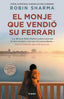 MONJE QUE VENDIO SU FERRARIEL - 9788425348518