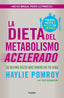 DIETA DEL METABOLISMO ACELERADOLA - 9788425351655