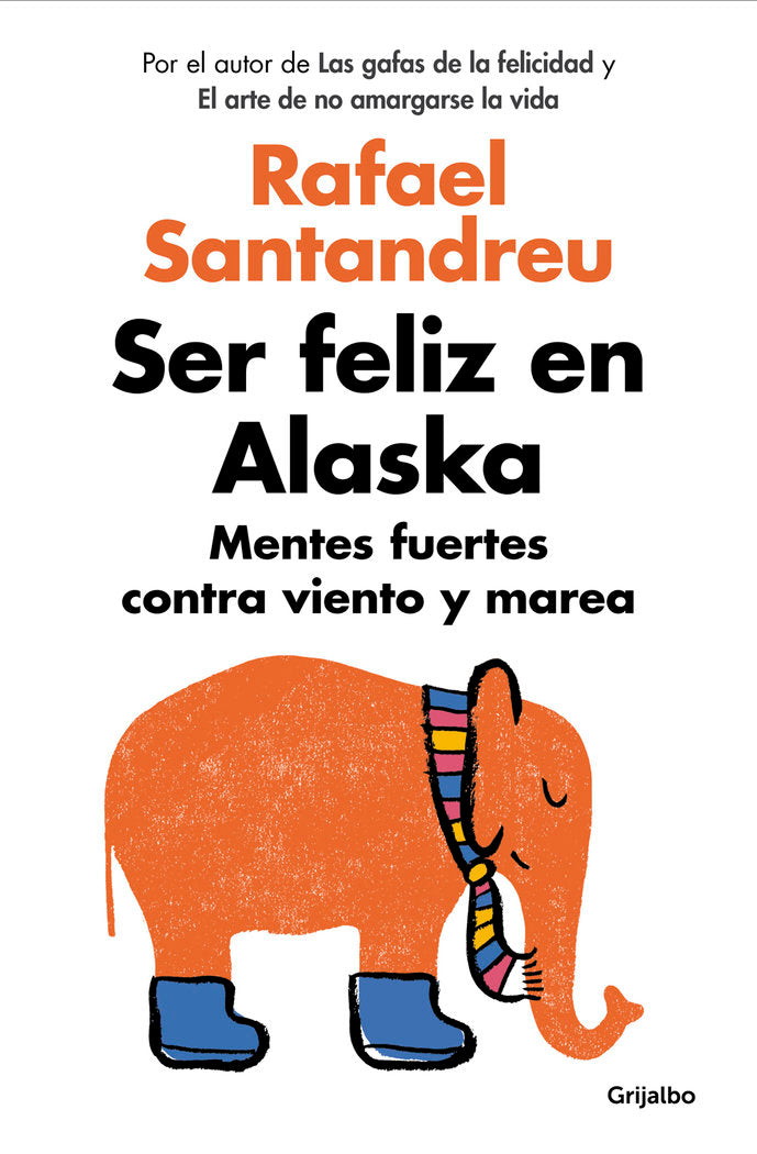 SER FELIZ EN ALASKA - 9788425353840 Imagen principal del producto