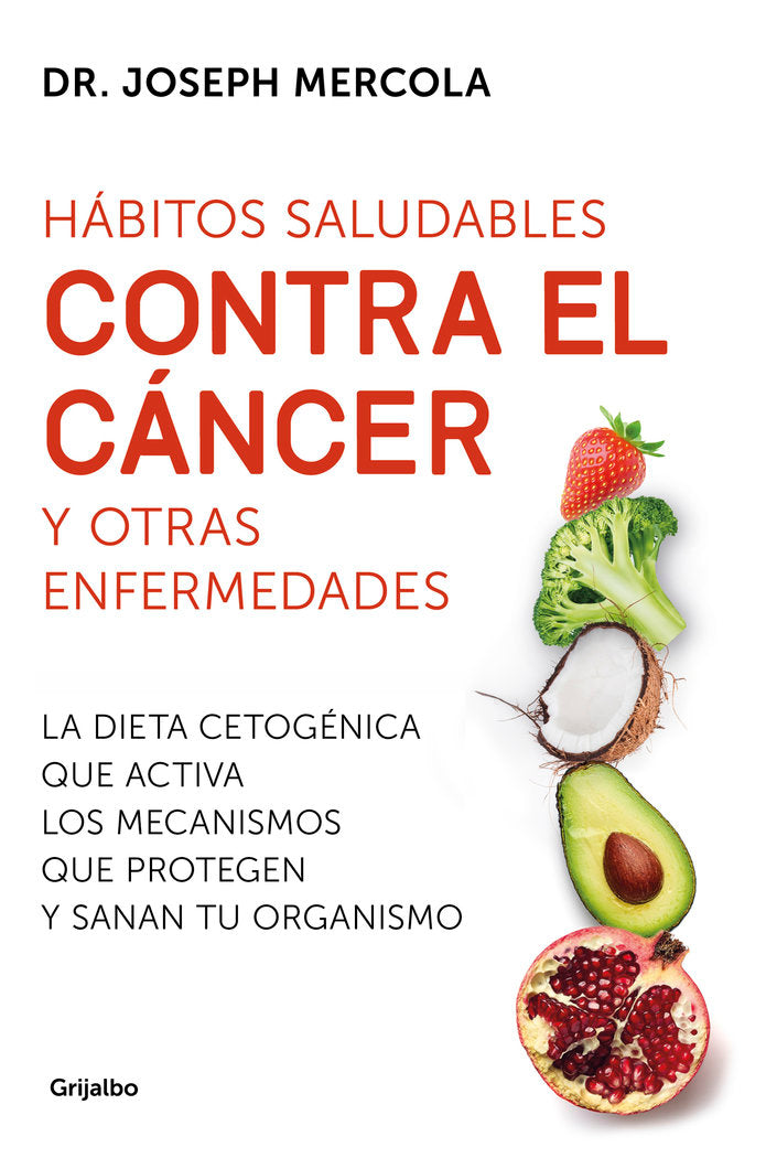 HABITOS SALUDABLES CONTRA EL CANCER Y OTRAS ENFERMEDADES - 9788425357718 Imagen principal del producto
