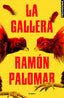 LA GALLERA - 9788425357817