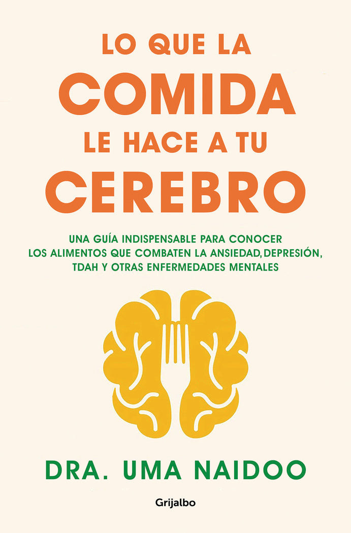 LO QUE LA COMIDA LE HACE A TU CEREBRO - 9788425361449 Imagen principal del producto
