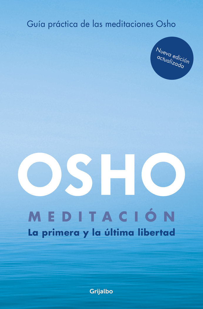 MEDITACION EDICION AMPLIADA CON MAS DE 80 MEDITACIONES OSHO - 9788425362392 Imagen principal del producto