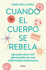 CUANDO EL CUERPO SE REBELA - 9788425363764