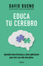 EDUCA TU CEREBRO - 9788425365621