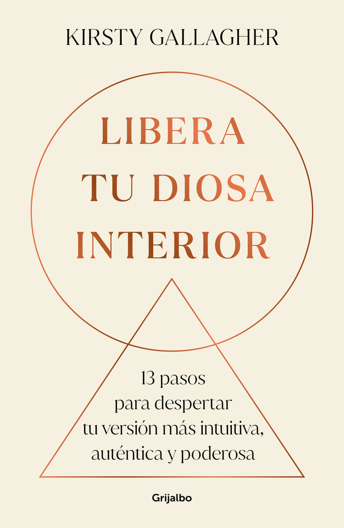 LIBERA TU DIOSA INTERIOR | KIRTSY GALLAGHER | GRIJALBO | 9788425368530 Imagen principal del producto