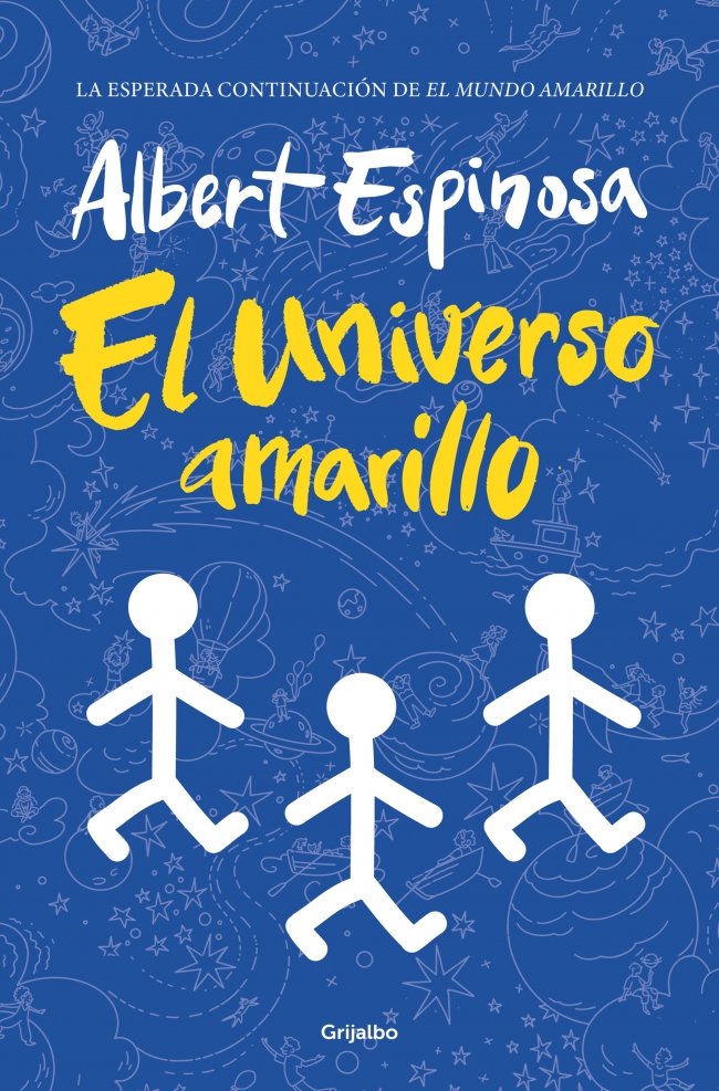 EL UNIVERSO AMARILLO | ESPINOSA, ALBERT | GRIJALBO | 9788425368721 Imagen principal del producto