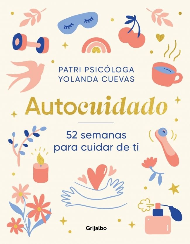 AUTOCUIDADO | PATRI PSICOLOGA | GRIJALBO | 9788425369131