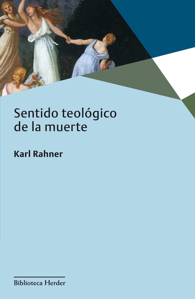 SENTIDO TEOLOGICO DE LA MUERTE - 9788425403965