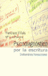PSICODIAGNOSTICO POR LA ESCRITURA - 9788425421129