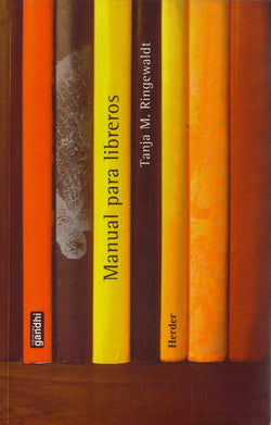 MANUAL PARA LIBREROS | RINGEWALDT,TANJA M, | HERDER | 9788425421266 Imagen secundaria del producto