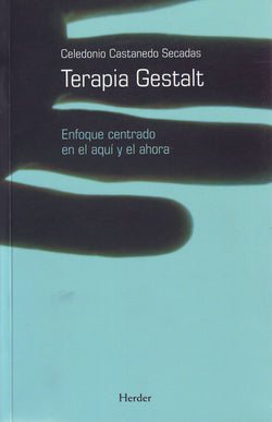 TERAPIA GESTALT | CASTANEDO | HERDER | 9788425422669