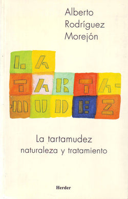 TARTAMUDEZ NATURALEZA Y TRATAMIENTO - 9788425422973 Imagen secundaria del producto