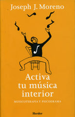 ACTIVA TU MUSICA INTERIOR - 9788425423482