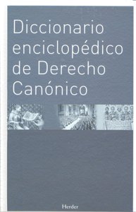 DICCIONARIO ENCICLOPEDICO DERECHO CANONICO - 9788425424526 Imagen principal del producto