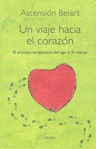 UN VIAJE HACIA EL CORAZON - 9788425426391 Imagen principal del producto