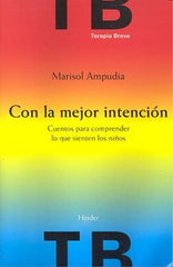 CON LA MEJOR INTENCION - 9788425426636