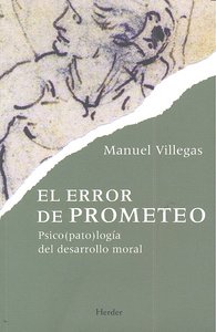 ERROR DE PROMETEO,EL | VILLEGAS,MANUEL | HERDER | 9788425427633