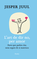 LART DE DIR NO PER AMOR - 9788425428654