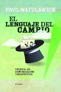 LENGUAJE DEL CAMBIO,EL | WATZLAWICH,PAUL | HERDER | 9788425429286