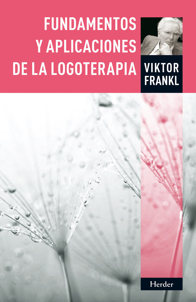 FUNDAMENTOS Y APLICACIONES DE LA LOGOTERAPIA - 9788425430565 Imagen principal del producto