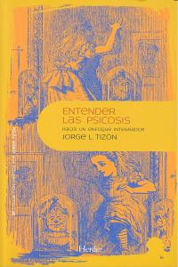 ENTENDER LAS PSICOSIS - 9788425432408 Imagen principal del producto