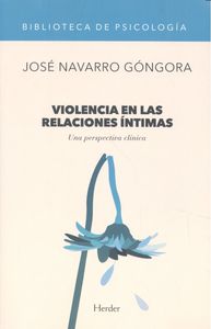 VIOLENCIA EN LAS RELACIONES INTIMAS | NAVARRO, J | HERDER | 9788425434112 Imagen principal del producto