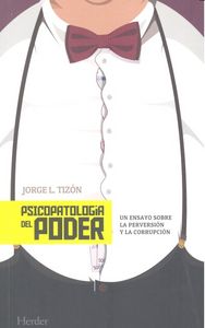 PSICOPATOLOGIA DEL PODER - 9788425434341 Imagen principal del producto