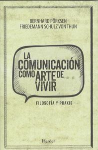 COMUNICACION COMO ARTE DE VIVIRLA - 9788425436604 Imagen principal del producto