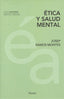 ETICA Y SALUD MENTAL - 9788425438462