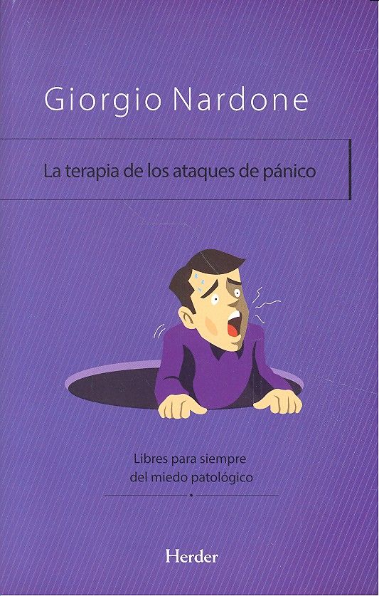 TERAPIA DE LOS ATAQUES DE PANICO,LA | NARDONE,GIORGIO | HERDER | 9788425439087
