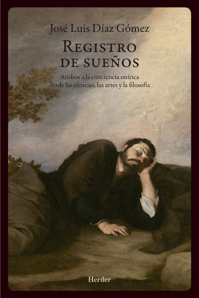REGISTRO DE SUEÑOS I Diaz Gomez,Jose Luis I Herder I 9788425440427