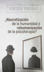NEUROTIZACION DE LA HUMANIDAD O REHUMANIZACION DE LA PSICO | FRANKL, VIKTOR | HERDER | 9788425441097